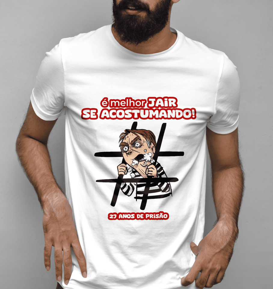 Camisa - Bolsonaro Grades Melhor Jair se Acostumando #PROMO27ANOS