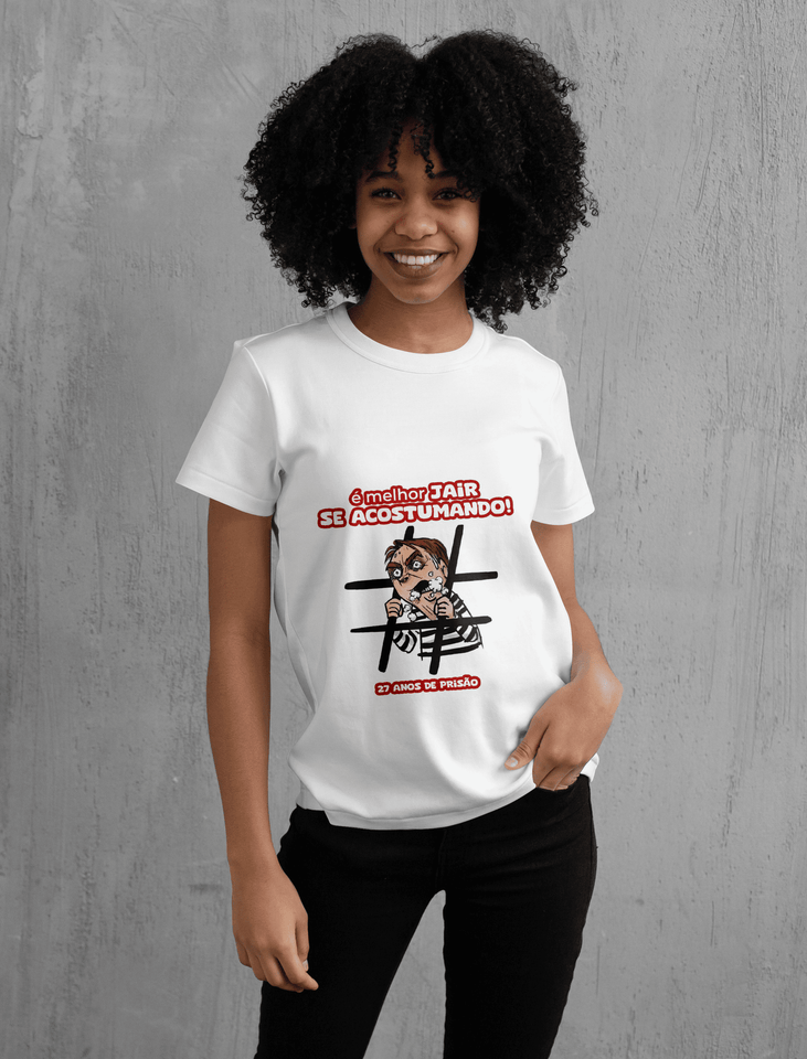Camisa - Bolsonaro Grades Melhor Jair se Acostumando #PROMO27ANOS